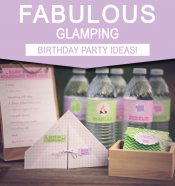 Glamping Birthday Party Ideas