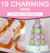 Paris Birthday Party Ideas