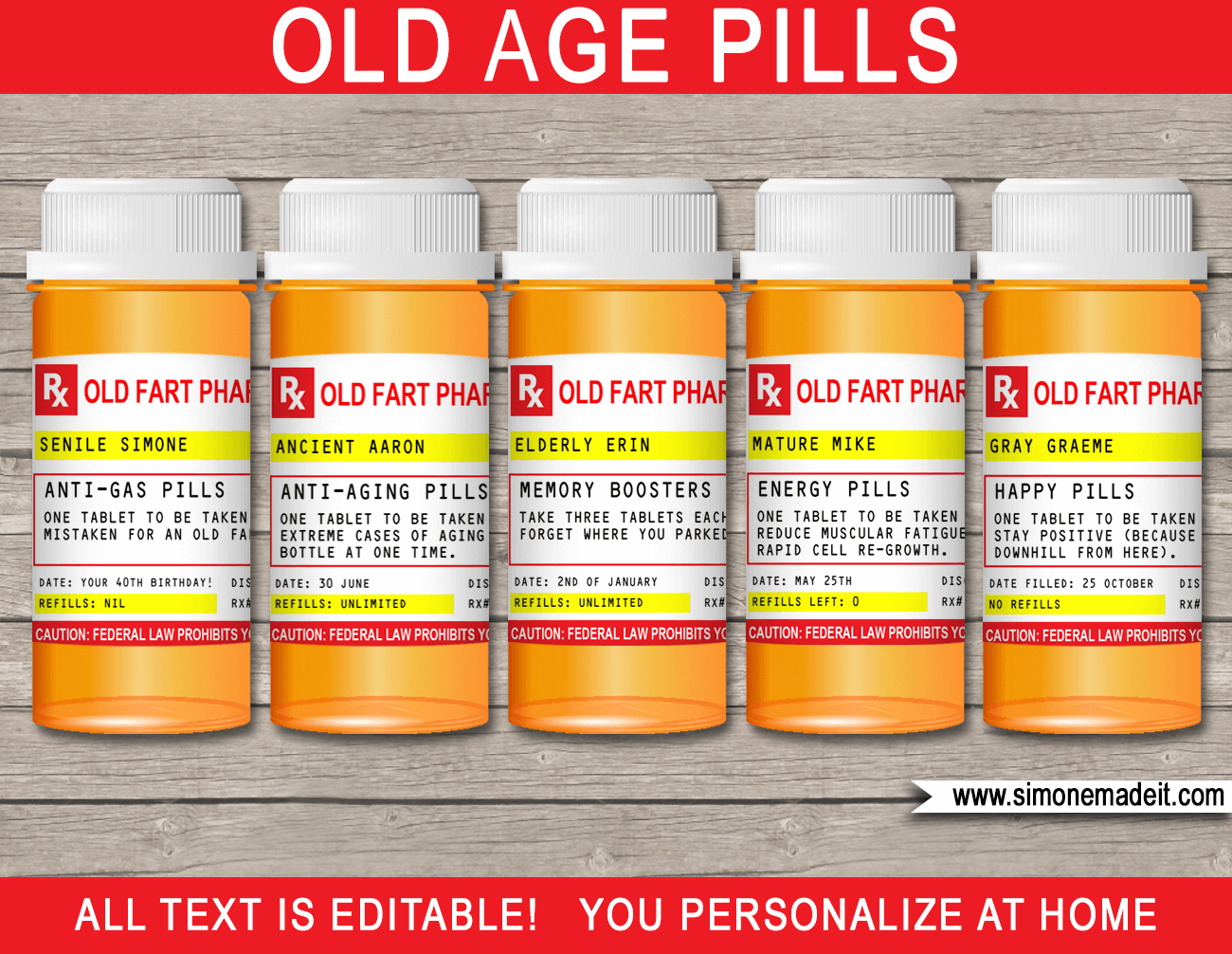 Over the Hill Pills | Old Age Pills | Gag Prescription Labels | Milestone birthday gift | 40th, 50th, 60th, 70th birthday gift | Prank gift | Practical Joke | Editable & Printable template | simonemadeit.com