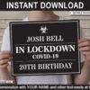 Printable In Lockdown Mug Shot Sign Board Template | COVID-19 Mugshot | Virtual Birthday Party Photo Prop
