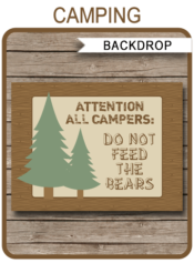 Camping Party Sign Backdrop - Do not Feed the Bears | Printable DIY Template | Party Decorations | 36x48 inches | A0 | $4.50 Instant Download via SIMONEmadeit.com