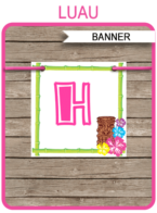 Luau Party Banner Template - Luau Bunting - Happy Birthday Banner - Birthday Party - Editable and Printable DIY Template - INSTANT DOWNLOAD $4.50 via simonemadeit.com