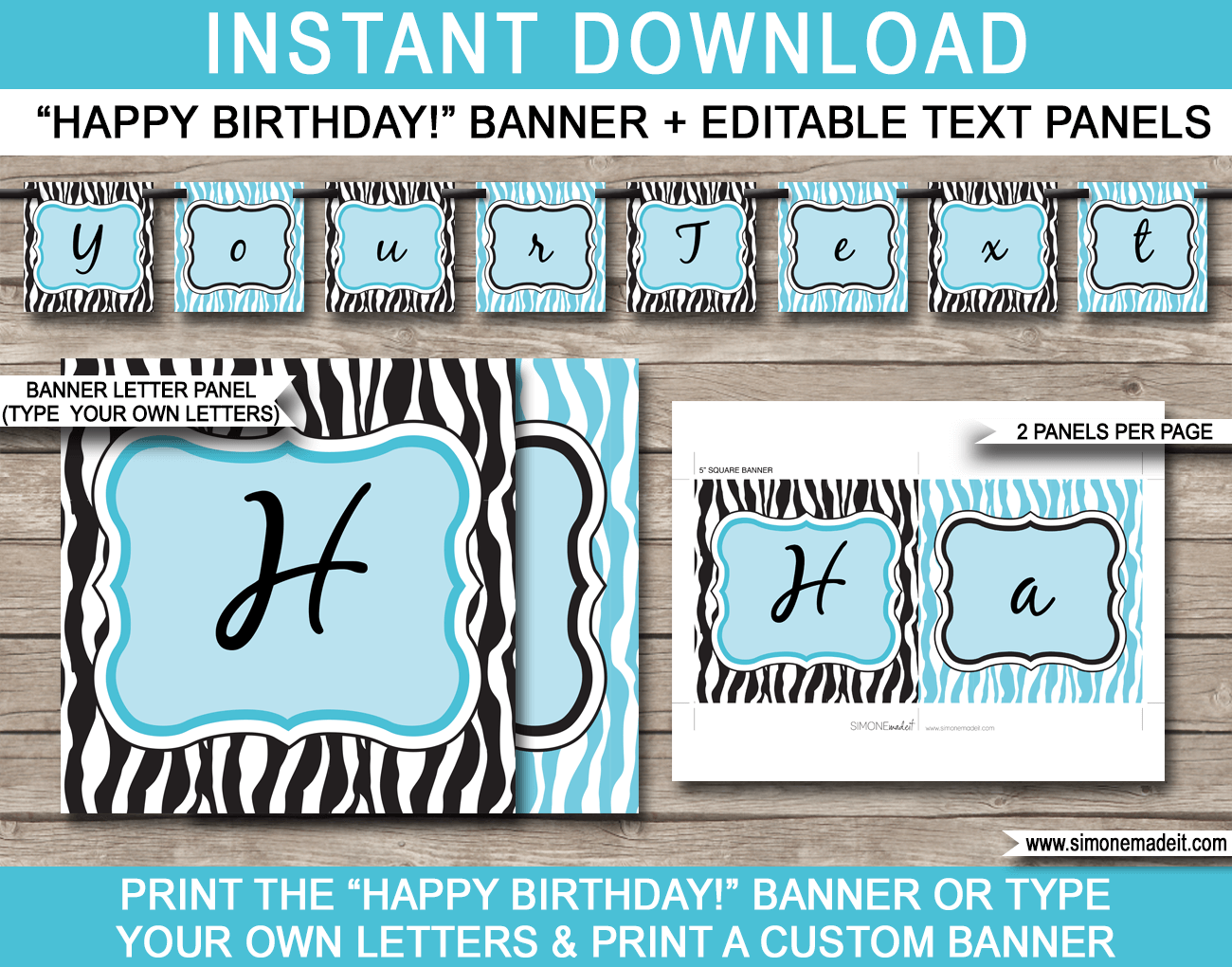 Zebra Birthday Bunting Template - Turquoise Blue Zebra Banner - Birthday Party - Editable and Printable DIY Template - INSTANT DOWNLOAD $4.50 via simonemadeit.com