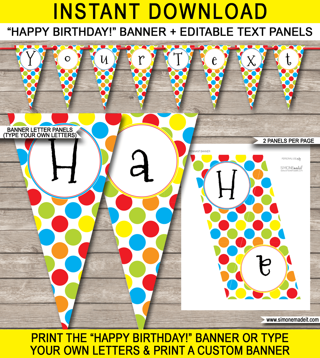 Colorful Polkadot Birthday Party Banner Template - Happy Birthday Bunting Pennants - Editable and Printable DIY Template - INSTANT DOWNLOAD $4.50 via simonemadeit.com