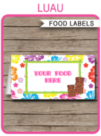 Printable Luau Party Food Labels | Food Buffet Tags | Tent Cards | Place Cards | Luau Theme Birthday Party Decorations | DIY Editable Template | Instant Download via simonemadeit.com