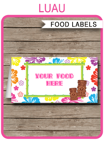 Luau Party Food Labels Place Cards Luau Theme Birthday Party
