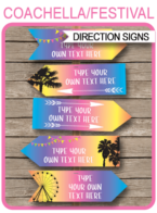 Printable Coachella Party Signs | Direction Arrows | Coachella Themed Party Decorations | Birthday Party | Kidchella, Fauxchella, Music Festival, Fete, Gala, Fair, Carnival | Direction Signs | Arrows | Editable DIY Template | INSTANT DOWNLOAD via SIMONEmadeit.com