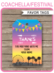 Printable Coachella Party Favor Tags | Thank You Tags | Coachella Themed Party | Fauxchella, Kidchella, Music Festival, Fete, Gala, Fair, Carnival | Birthday Party Favors | Editable DIY Template | via SIMONEmadeit.com