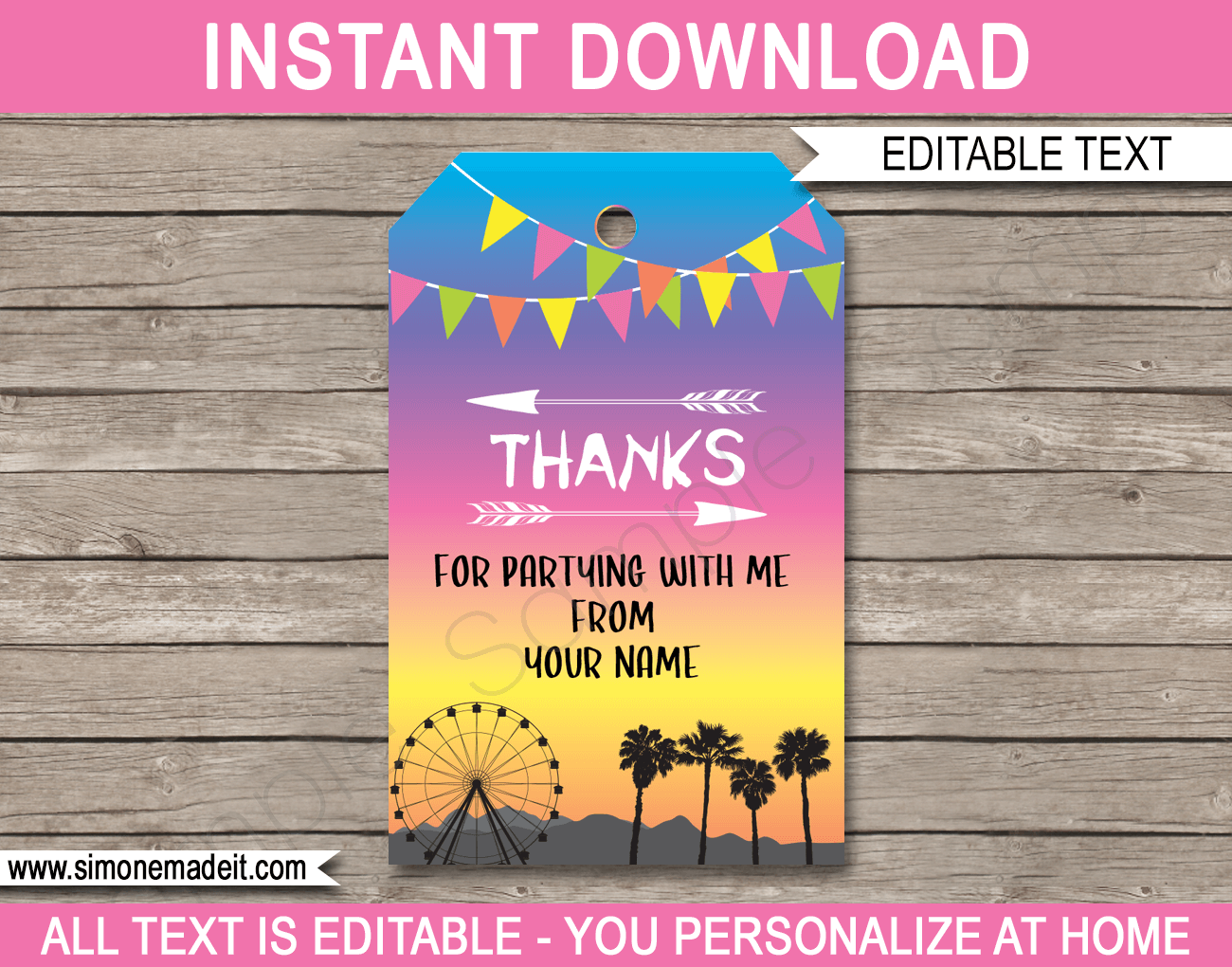 Printable Coachella Party Favor Tags | Thank You Tags | Festival Themed Party | Fauxchella, Kidchella, Music Festival, Fete, Gala, Fair, Carnival | Birthday Party Favors | Editable DIY Template | via SIMONEmadeit.com