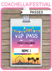 Printable Coachella Party VIP Passes | Festival VIP Pass | Kidchella, Fauxchella, Coachella Theme | Music Festival, Fete, Gala, Fair, Carnival | Editable & Printable Template | Instant Download via simonemadeit.com