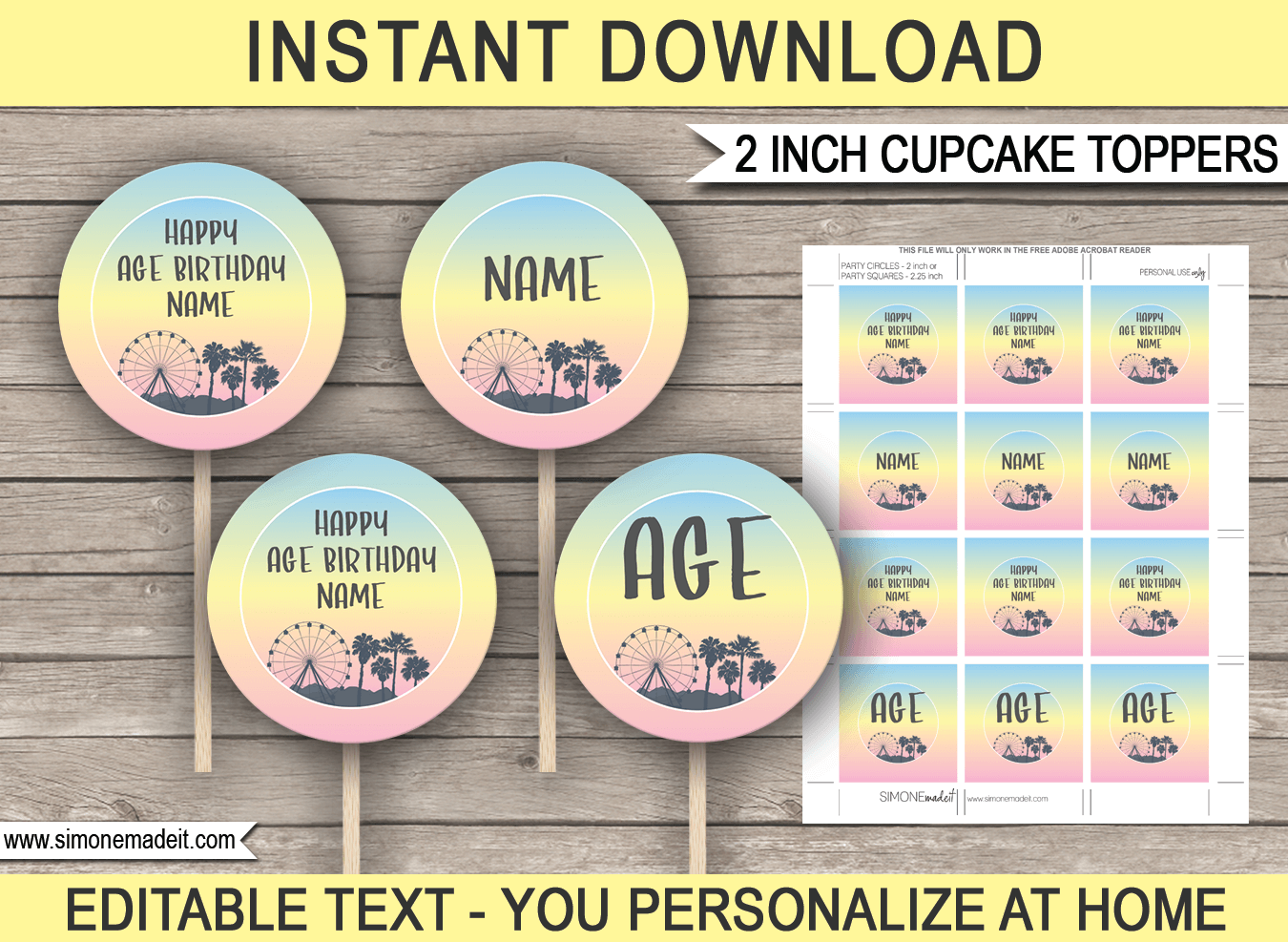Printable Coachella Themed Party Cupcake Toppers | 2 inch | Festival Theme Birthday Party | Gala, Fete, Fair, Carnival | DIY Editable Template | INSTANT DOWNLOAD via simonemadeit.com