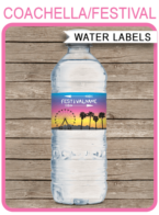 Printable Coachella Party Water Bottle Labels | Coachella Inspired Birthday Party Decorations | Editable DIY Template | Fete, Gala, Fair, Carnival, Music Festival | INSTANT DOWNLOAD via SIMONEmadeit.com