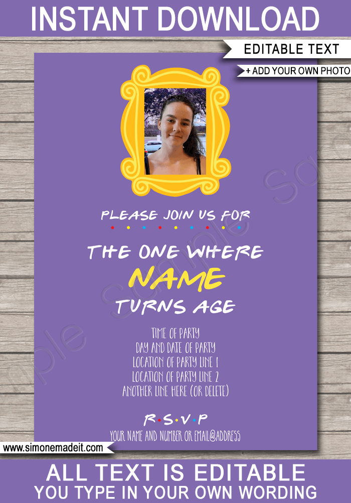 Printable Friends Themed Birthday Invitations Template with photo | Friends TV Show Invite | The One Where ... Turns Age Episode | Birthday Party Printables | Editable & Printable Template | Instant Download via simonemadeit.com