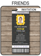 Printable Friends Themed Birthday Party Ticket Invitation Template with photo | Friends TV Show Invitation | The One Where ... Episode | Editable Template | Instant Download via simonemadeit.com