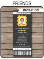 Printable Friends Themed Birthday Party Ticket Invitation Template with photo | Friends TV Show Invitation | The One Where ... Episode | Editable Template | Instant Download via simonemadeit.com