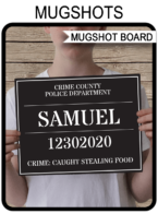Mugshot Sign Board – black & white
