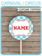 Printable Circus Cupcake Toppers Template | Circus or Carnival Theme Decorations | 2 inch | Gift Tags | INSTANT DOWNLOAD via simonemadeit.com