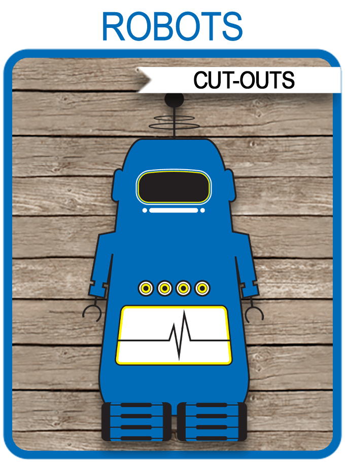 Robot Party Cut Outs Decoration Templates | Printable Birthday Decor
