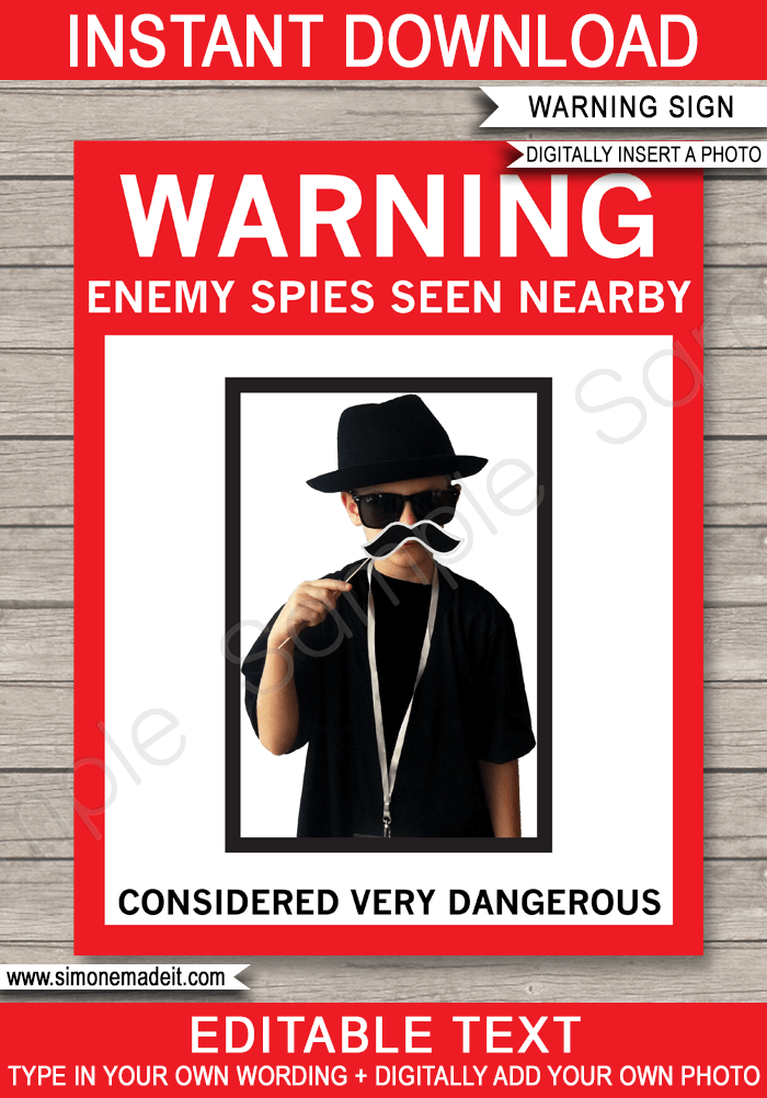 Printable Spy Party Wanted Poster Template | Warning Sign | Digitally insert your photo | DIY Secret Agent Birthday Party Decorations | Instant Download via simonemadeit.com #wantedposter