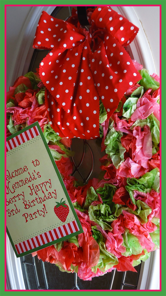 Strawberry Shortcake Party - welcome sign